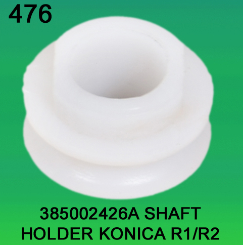 385002426A Shaft Holder for Konica R1, R2